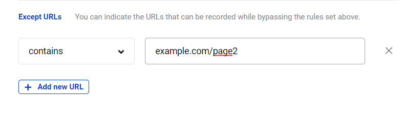  Record URLs while bypassing Don’t record URL rules